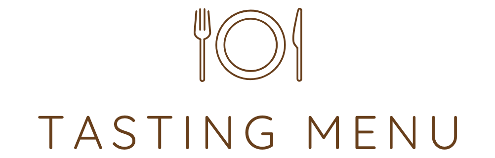 TASTING MENU